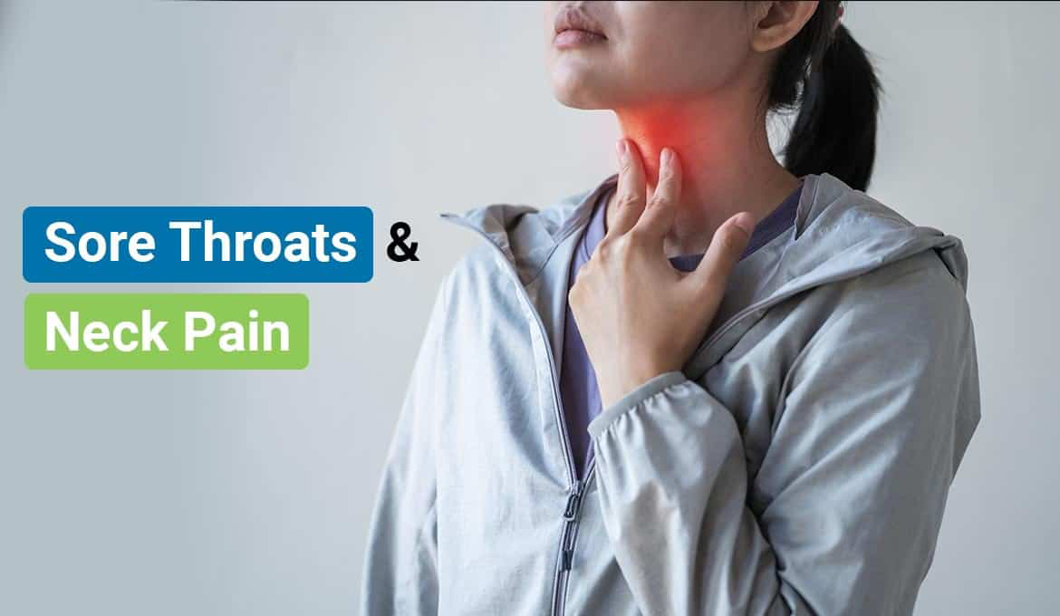 sore throats and neck pain